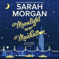 Moonlight over Manhattan (From Manhattan with Love) （MP3 UNA）