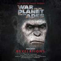 War for the Planet of the Apes : Revelations (Planet of Apes) （MP3 UNA）
