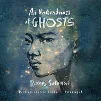 An Unkindness of Ghosts Lib/E （Library）