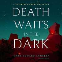 Death Waits in the Dark (The Arthur Nakai Mysteries, 2)
