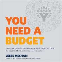 You Need a Budget : The Proven System for Breaking the Paycheck-To-Paycheck Cycle, Getting Out of Debt, and Living the Life You Want