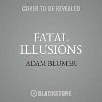 Fatal Illusions