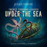 20,000 Leagues under the Sea (Voyages Extraordinaires)