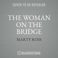 The Woman on the Bridge （Adapted）