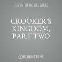 Crooker's Kingdom, Part Two （2ND）
