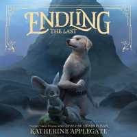 Endling: the Last (Endling)