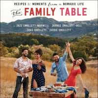 The Family Table Lib/E : Recipes and Moments from a Nomadic Life