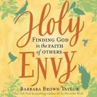 Holy Envy : Finding God in the Faith of Others