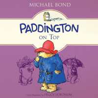 Paddington on Top (Paddington Bear) （Library）