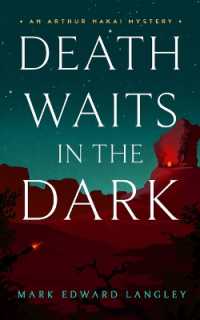 Death Waits in the Dark (The Arthur Nakai Mysteries, 2)