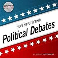 Political Debates (Historic Moments in Speech)