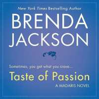 Taste of Passion (Madaris Family Novels)