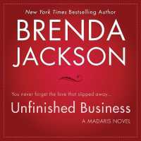 Unfinished Business (Madaris Family Novels)