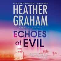 Echoes of Evil (Krewe of Hunters Series, 26) （Library）