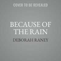 Because of the Rain