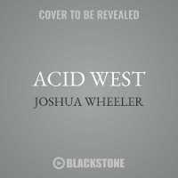Acid West : Essays