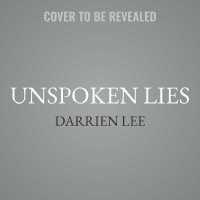 Unspoken Lies Lib/E (The Urban Renaissance Series Lib/e)