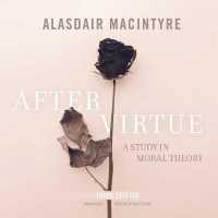 After Virtue, Third Edition : A Study in Moral Theory
