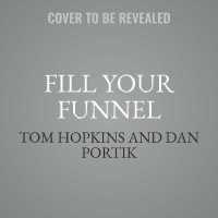 Fill Your Funnel : Selling with Social Media （Library）