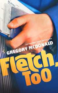Fletch, Too (Fletch Mysteries, 9)