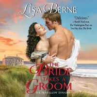 The Bride Takes a Groom : Library Edition (Penhallow Dynasty) （MP3 UNA）
