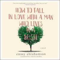 How to Fall in Love with a Man Who Lives in a Bush （MP3 UNA）