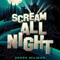 Scream All Night (8-Volume Set) （Unabridged）