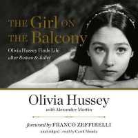The Girl on the Balcony : Olivia Hussey Finds Life after Romeo and Juliet （MP3 UNA）
