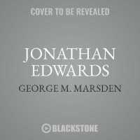 Jonathan Edwards : A Life （Library）