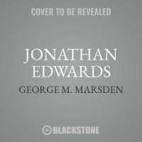 Jonathan Edwards : A Life