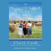 The Wildwater Walking Club (Wildwater Walking Club)
