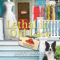 Lethal in Old Lace (Consignment Shop Mysteries) （MP3 UNA）
