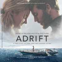 Adrift : A True Story of Love, Loss, and Survival at Sea （Library）