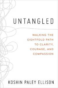Untangled : Walking the Eightfold Path to Clarity, Courage, and Compassion