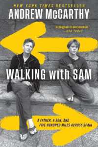 Walking with Sam : A Father, a Son, and Five Hundred Miles Across Spain