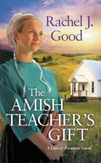 The Amish Teacher's Gift (Love and Promises)