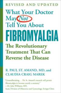 What Your Doctor May Not Tell You about Fibromyalgia (Fourth Edition) : The Revolutionary Treatment That Can Reverse the Disease