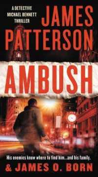 Ambush (A Michael Bennett Thriller)