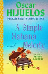 A Simple Habana Melody : A Novel