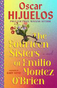 The Fourteen Sisters of Emilio Montez O'Brien : A Novel