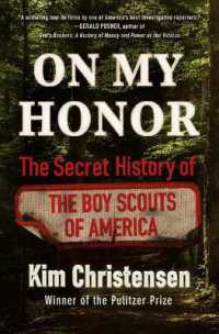 On My Honor : The Secret History of the Boy Scouts of America