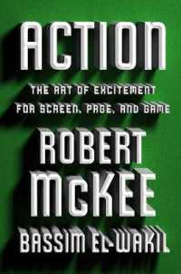Action : The Art of Excitement for Screen, Page, and Game