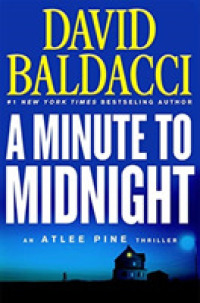 A Minute to Midnight (Atlee Pine Thriller)