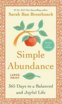 Simple Abundance : 365 Days to a Balanced and Joyful Life （Large Print）