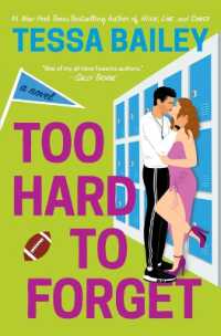 Too Hard to Forget (Romancing the Clarksons)