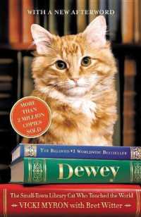Dewey : The Small-Town Library Cat Who Touched the World