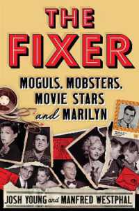 The Fixer : Moguls, Mobsters, Movie Stars, and Marilyn