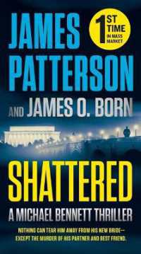 Shattered (A Michael Bennett Thriller)