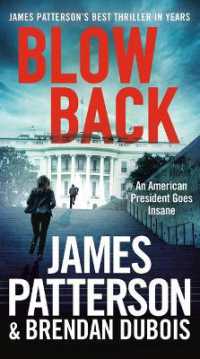 Blowback : James Patterson's Best Thriller in Years