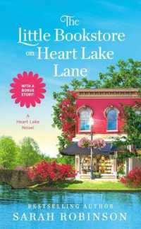 The Little Bookstore on Heart Lake Lane -- Paperback / softback